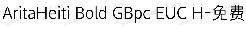 AritaHeiti Bold GBpc EUC H字体转换
